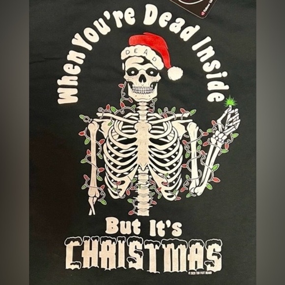 Too Fast - Relaxed Fit “Dead Inside” Christmas Tee - NWT - Picture 2 of 8